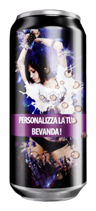 personalizza la tua bevanda Lattine personalizzate